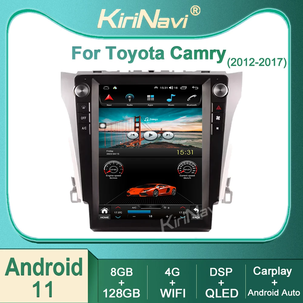 

Kirinavi For Toyota Camry 2012-2017 Android 11 Car Radio DVD Multimedia Video Player Stereo Auto Navigation GPS 4G DSP Video BT