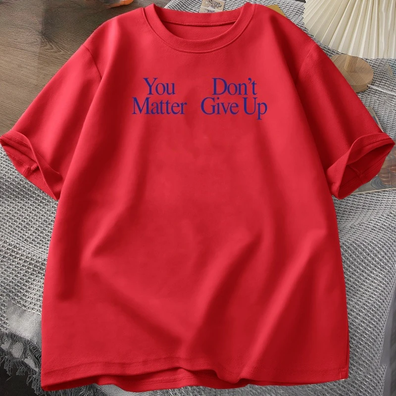 أنت يهم لا تتخلى تي شيرت رجالي مصمم ملابس الرجال الجرافيك تيز القطن السراويل كم تي شيرت الشارع الشهير ملابس للرجال #6