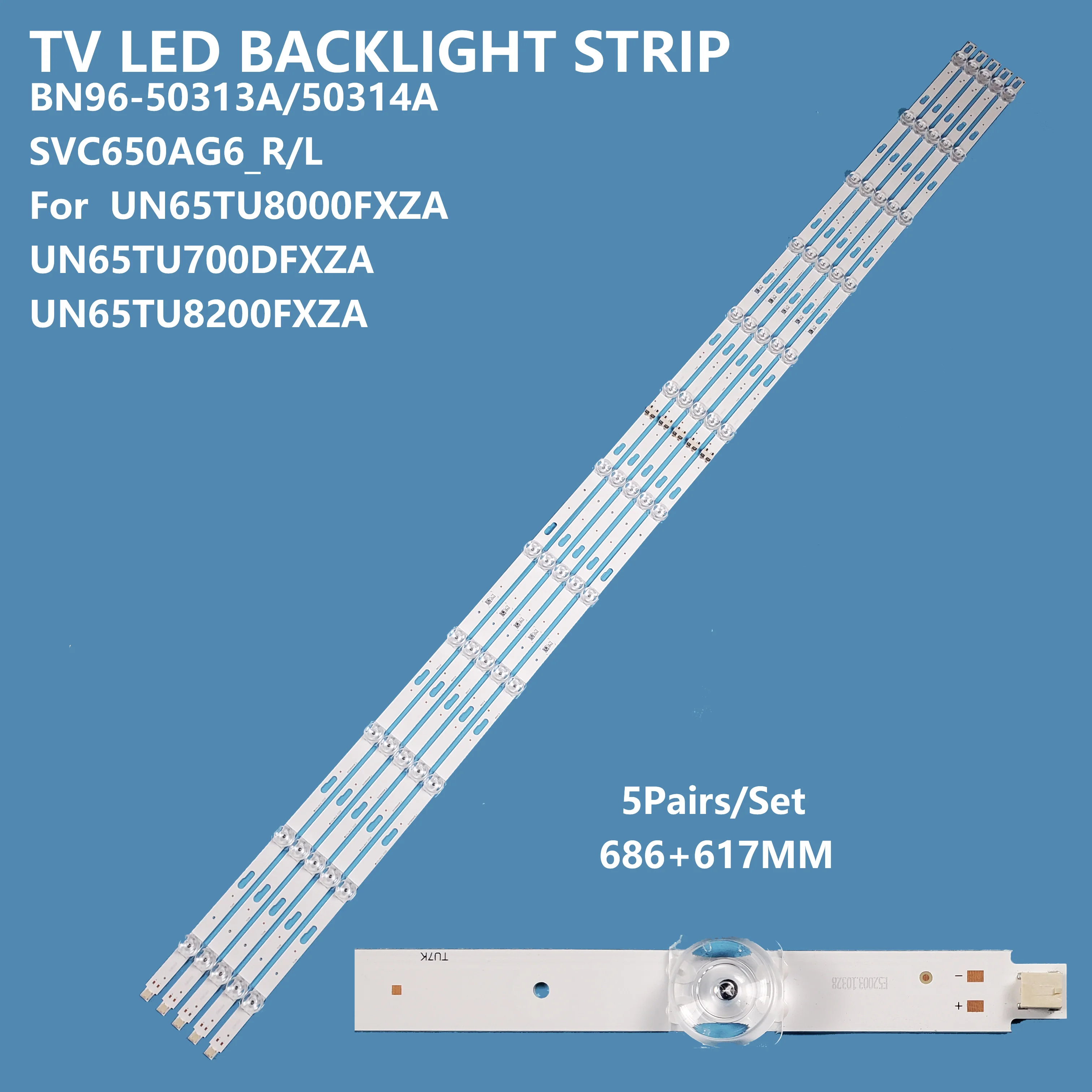 New LED Strip SVC650AG6_L R BN96-50313A BN96-50314A For UN65TU700DFXZA UN65TU7000 UN65TU8000 UN65TU8200 UE65TU7105 UE65TU8000