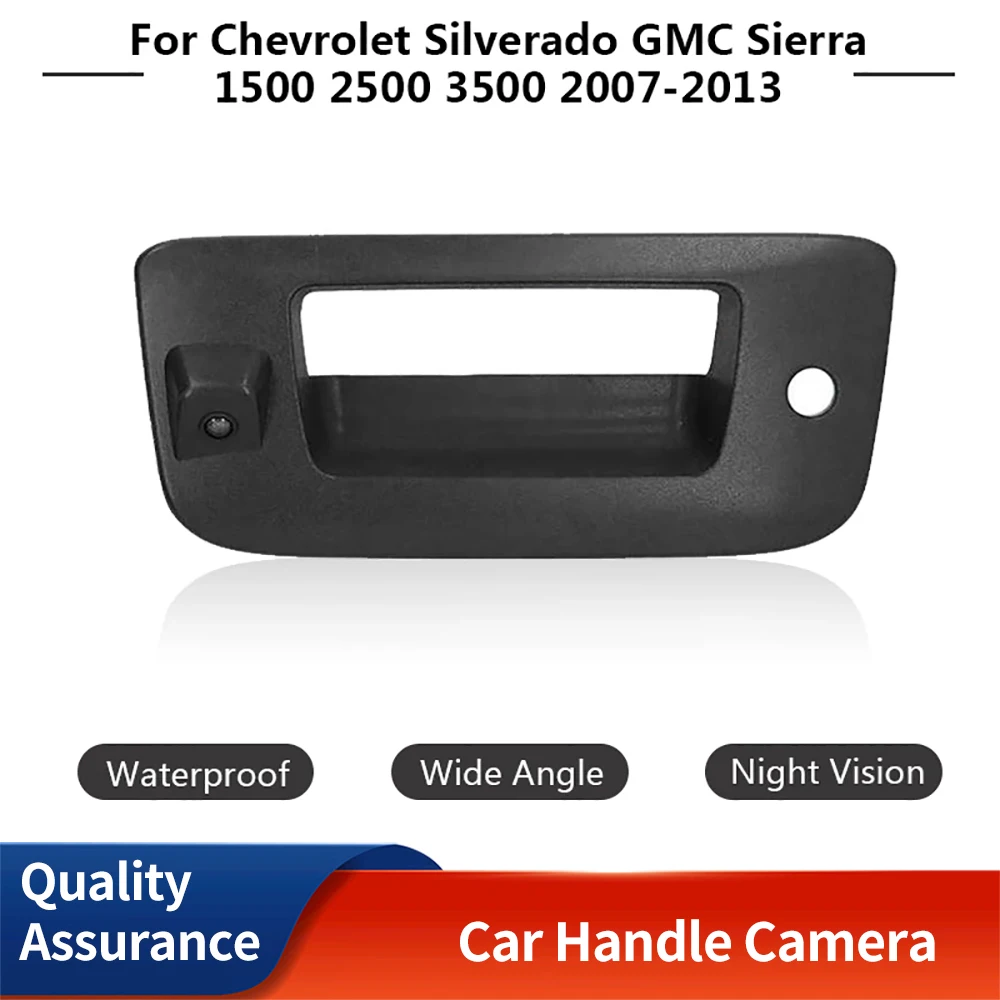 HD Waterproof Rear View Tailgate Handle Reverse Backup Camera For Chevrolet Silverado GMC Sierra 1500 2500 3500 2007-2013