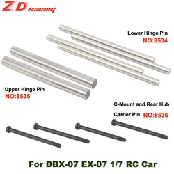RC Car Lower Hinge Pin/Upper Hinge Pin/C-Mount and Rear Hub Carrier Pin For ZD Racing DBX-07 EX-07 1/7 RC Car Original Parts