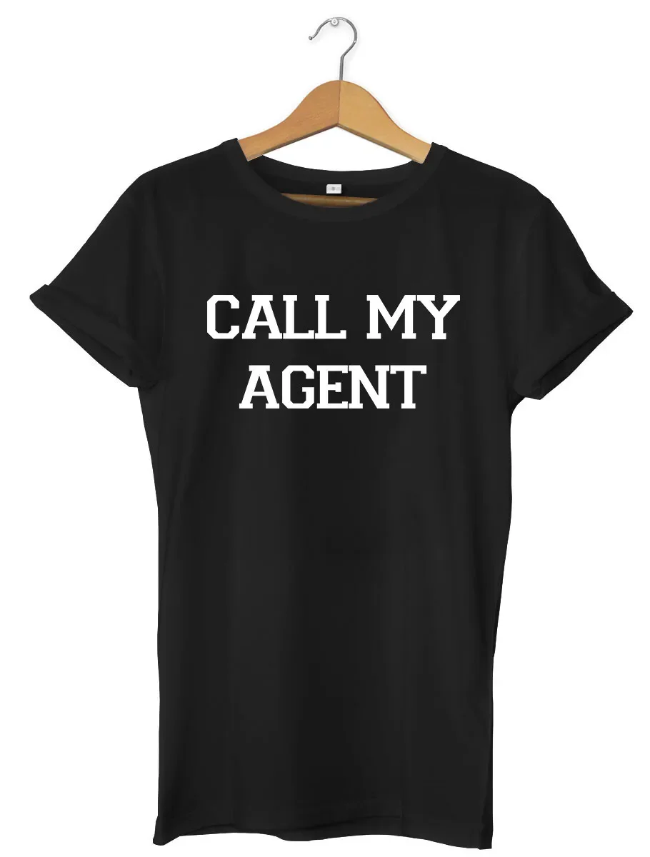 Call My Agent Funny Mens Womens Unisex T-Shirt