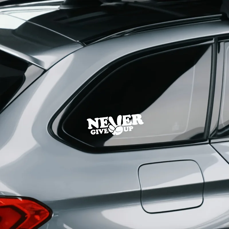 Motivational Car Sticker Never Give Up Inspirational Vintage Vinyl Decal Waterproof Sunproof No Residue Auto Body Decoration