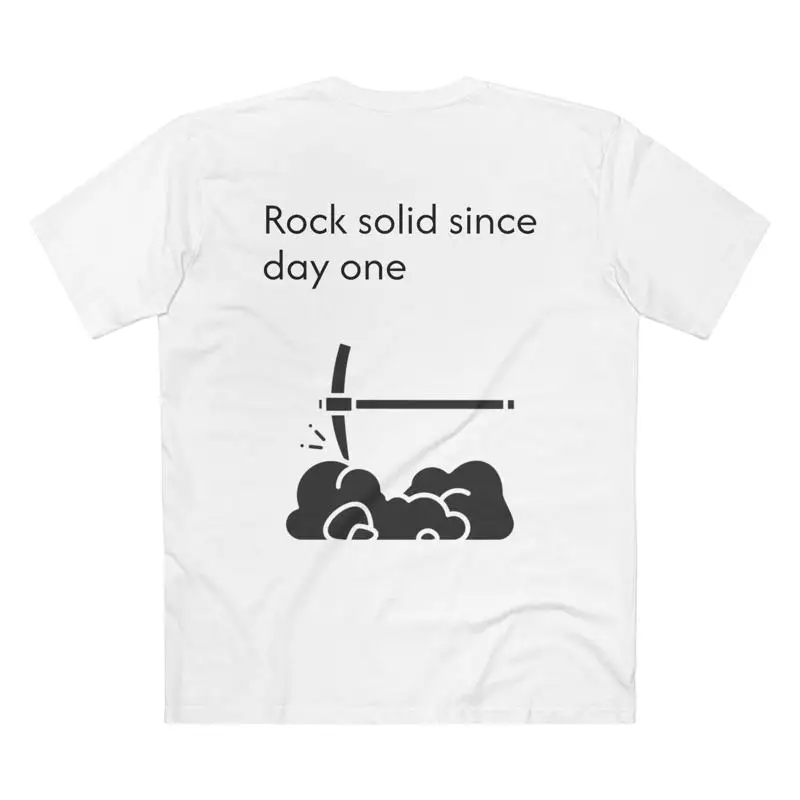 

Rock Solid Since Day One Men'S Adult T Shirt Pickaxe Mining