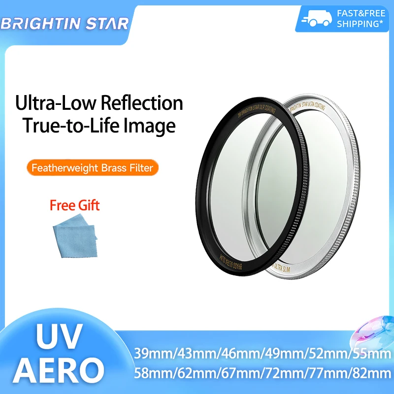 

Brightin Star AERO UV Filter Featherweight Brass Frame HD Multi Coated 43mm 46mm 49mm 52mm 55mm 62mm for DSLR Mirrorless Camera
