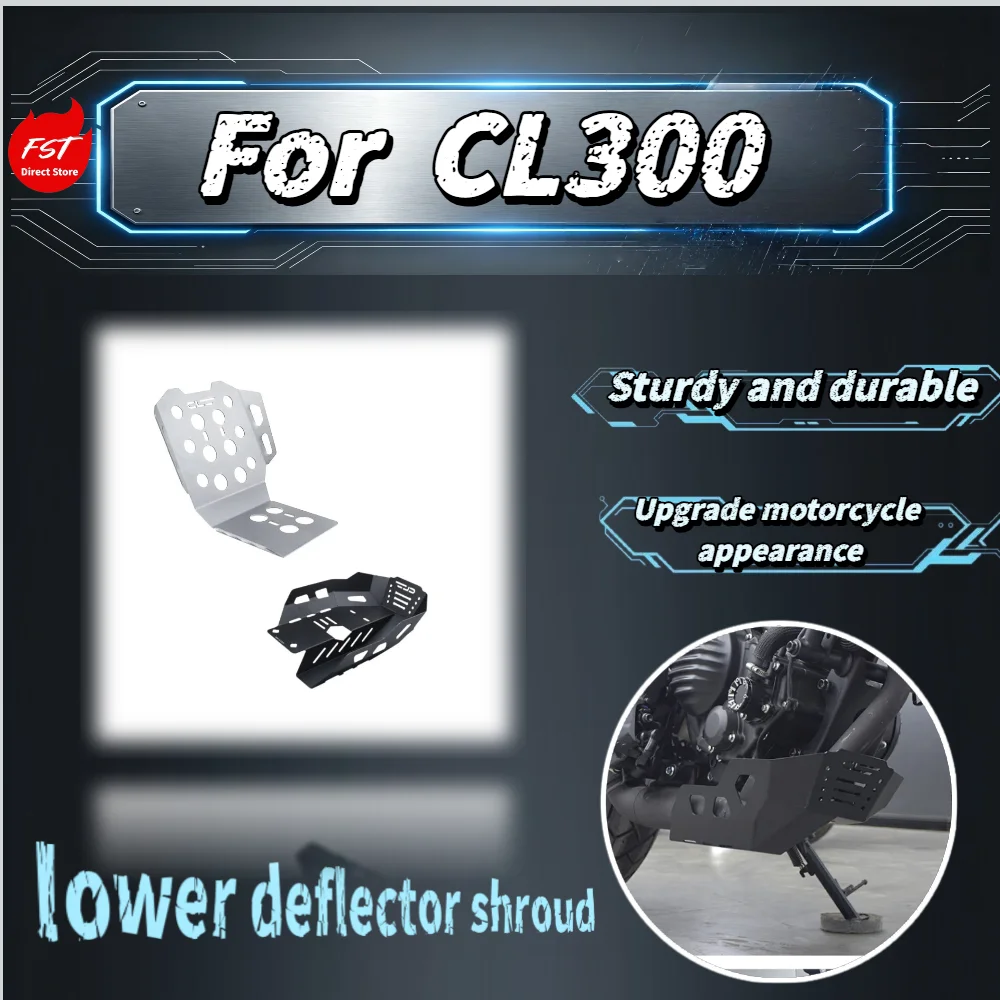 For  CL300 Stainless Steel Engine Under Guard Chassis Protector Lower Fairing Bottom Decorative Cover Parts