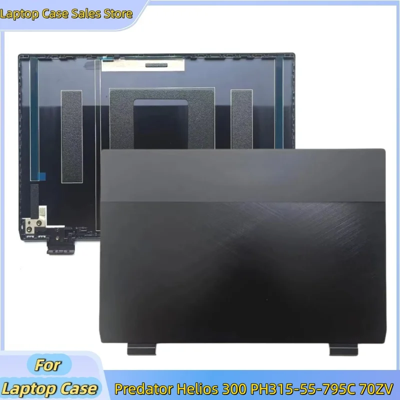 

New For Predator Helios 300 PH315-55-795C 70ZV Top Case LCD Back Cover A Shell
