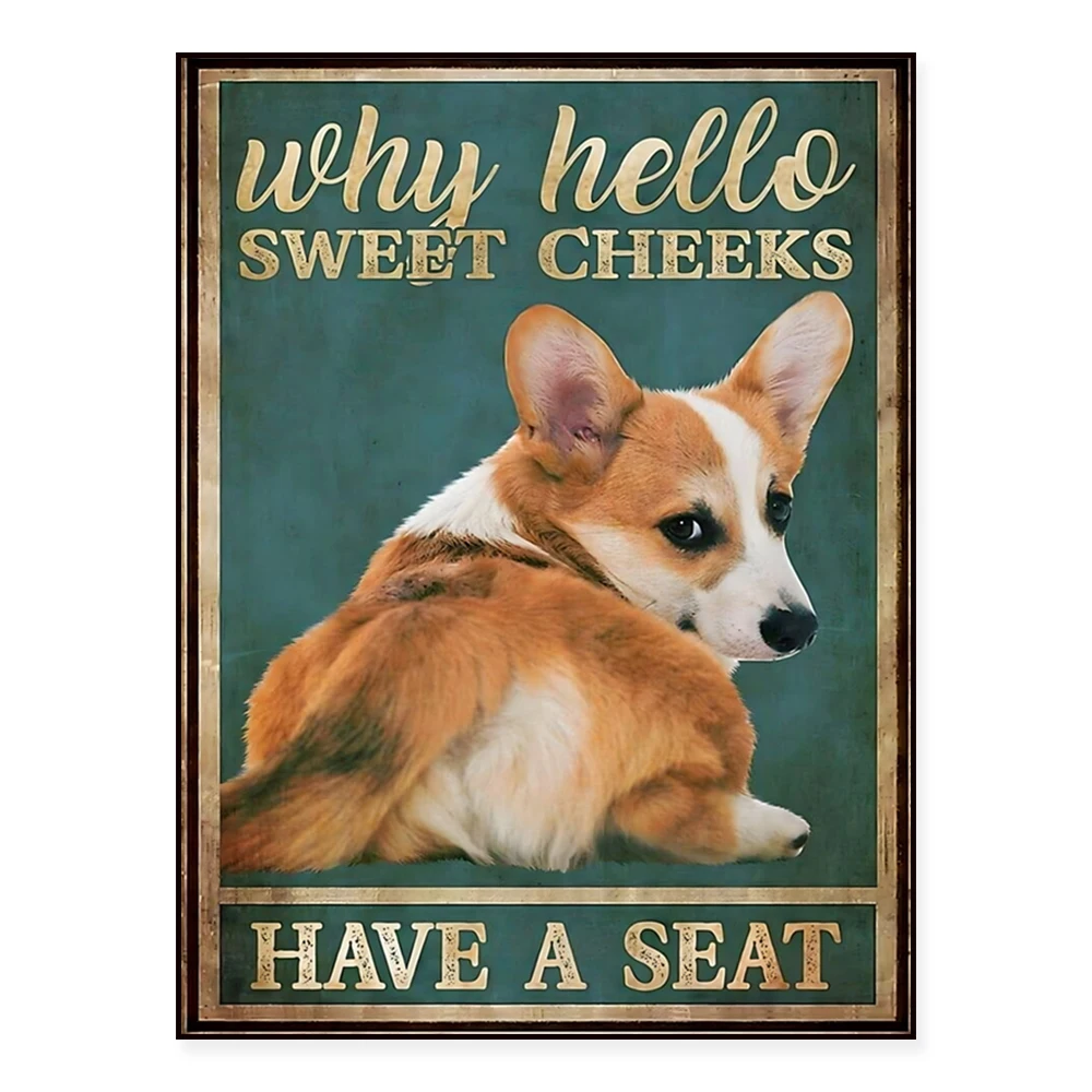 

Puppy corgi hello sweet cheeks have a seat retro art poster, home bar man cave gift poster