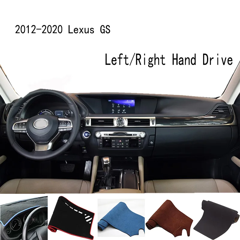 For 2012-2020 Lexus GS L10 350 300 250 450 Accessories Dashboard 310S Cover Instrument Panel Dash Mat Dashmat Protective Pad