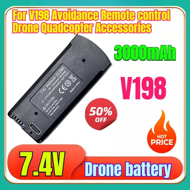 

New High Quality V198 Drone Batterys for V198 Avoidance Remote Control Drone Quadcopter Accessories 7.4V 3000mAh Battery
