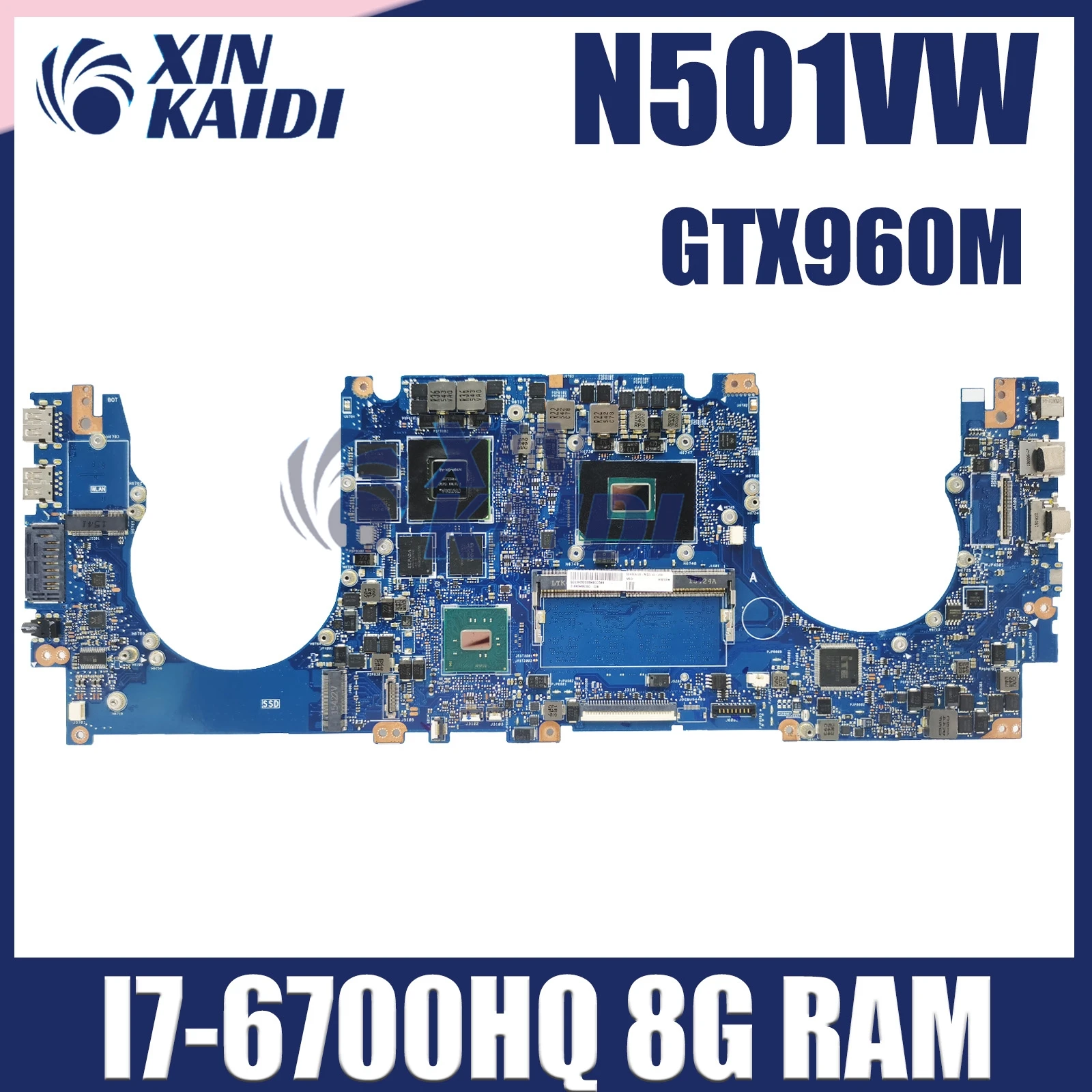 

N501VW Laptop Motherboard For ASUS ROG G501VW UX501VW N501V G501V Mainboard With 8GB-RAM I7-6700HQ GTX960M 100% Working Well