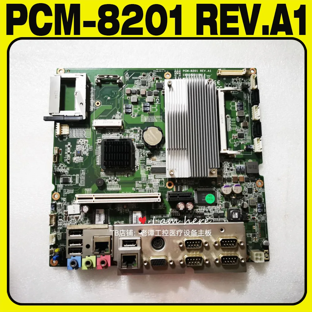 

PCM-8201 REV.A1 original industrial control board 19AK820106