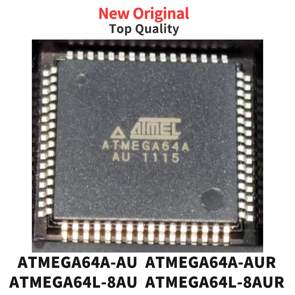 (1 Piece) ATMEGA64A-AU ATMEGA64A-AUR ATMEGA64L-8AU ATMEGA64L-8AUR QFP64 New Original