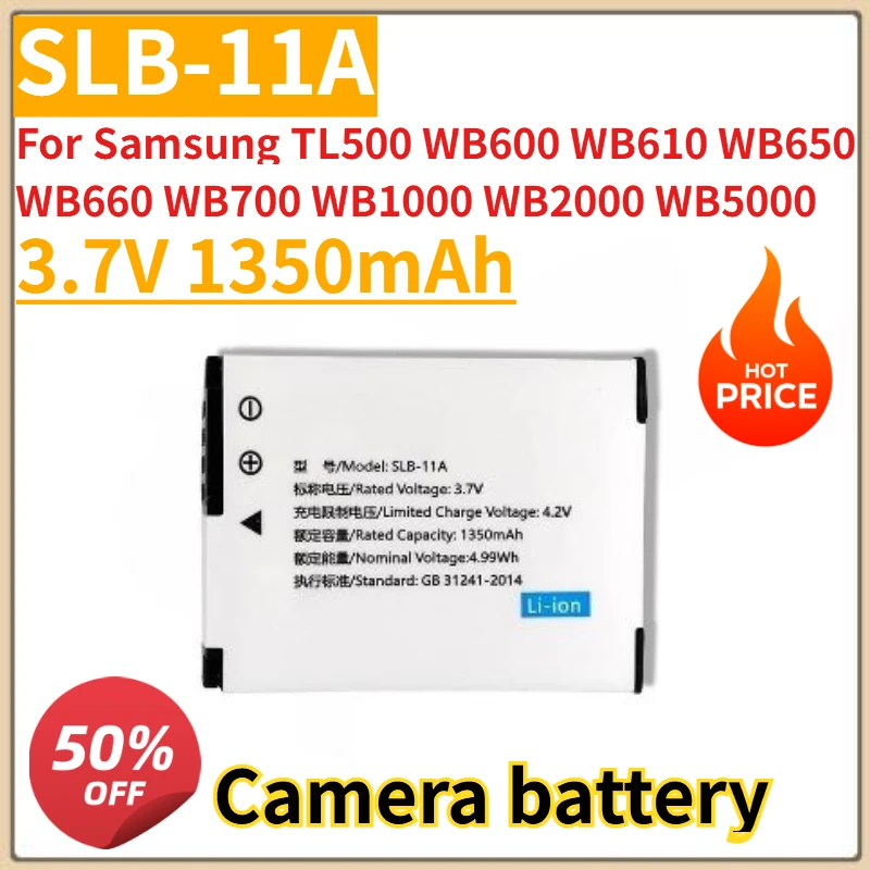 

High Quality New SLB-11A Camera Battery 3.7V 1350mAh for Samsung TL500 WB600 WB610 WB650 WB660 WB700 WB1000 WB2000 WB5000