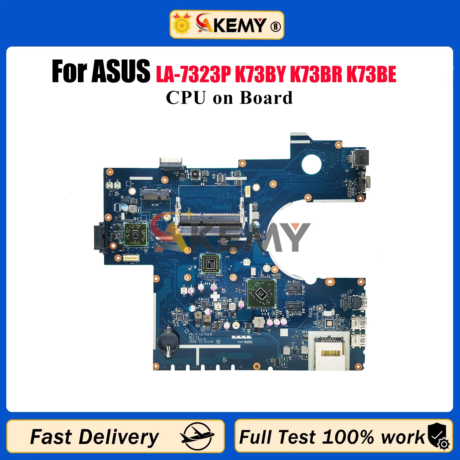 

LA-7323P Laptop Motherboard For ASUS K73B K73BY K73BR K73BE Notebook Mainboard With CPU 100% tests OK fast shipping High quality