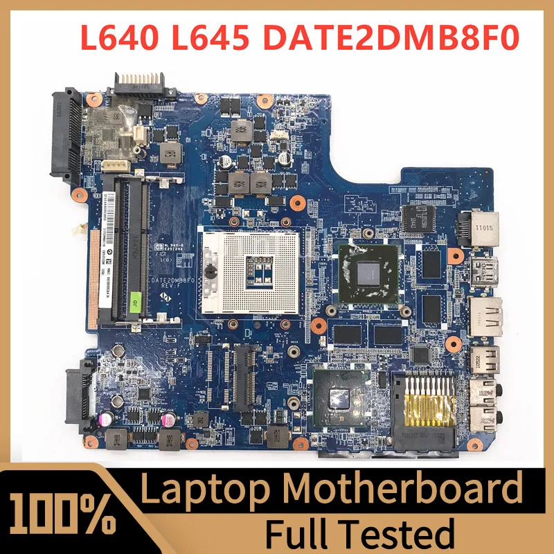 

DATE2DMB8F0 Mainboard For Toshiba Satellite L640 L645 Laptop Motherboard 216-0772000 HM55 DDR3 100% Full Tested Working Well