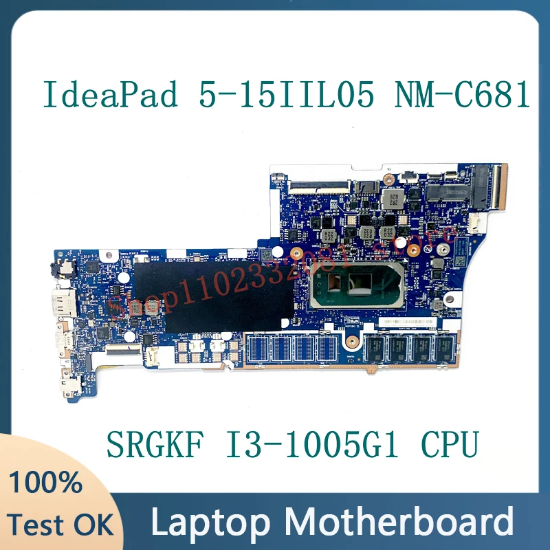 

Mainboard GS557 GS558 NM-C681 With SRGKF I3-1005G1 CPU For Lenovo IdeaPad 5-15IIL05 Laptop Motherboard 100% Tested Working Well