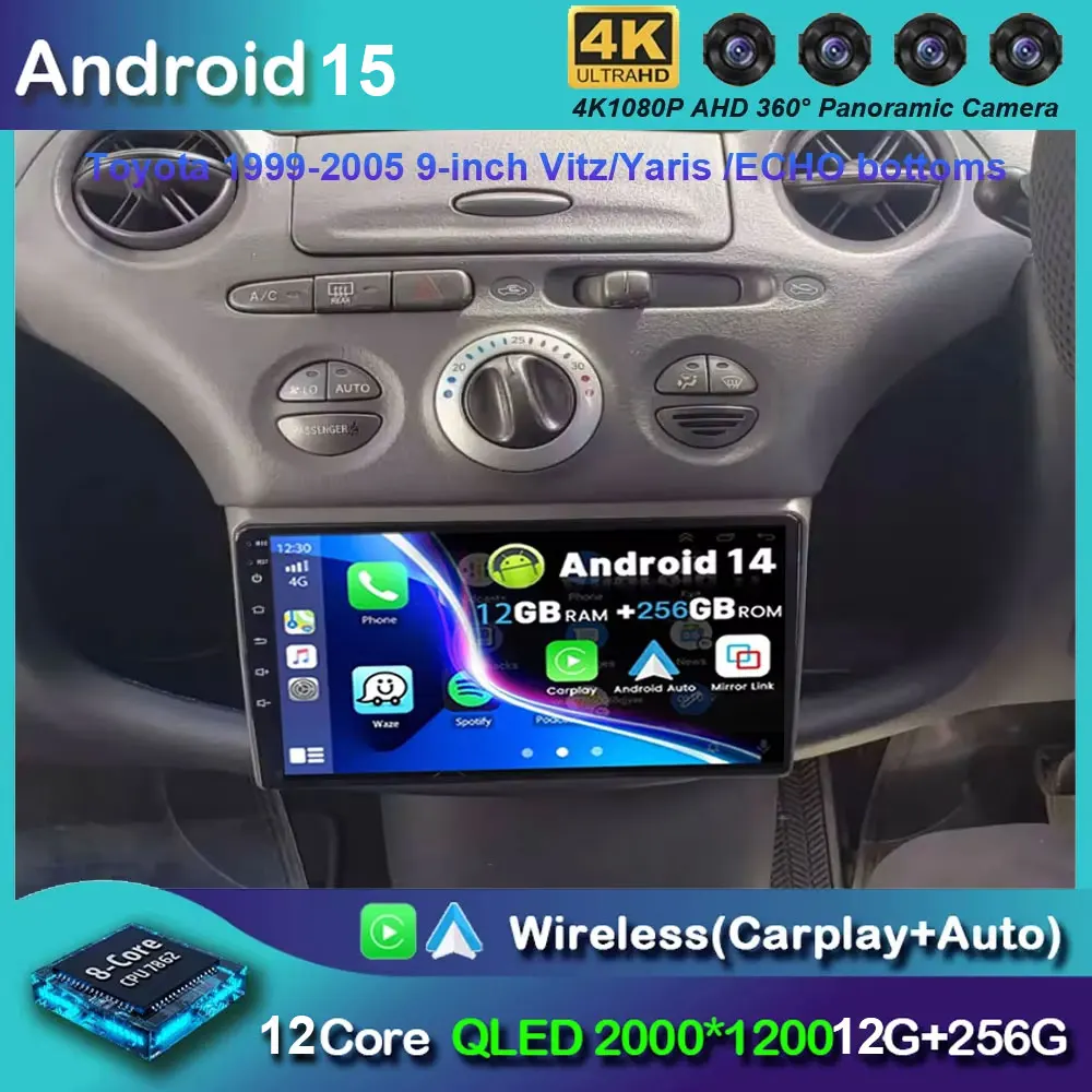 Android 15 Carplay Auto Radio de coche para Toyota 1999 - 2005 9 pulgadas Vitz/Yaris /ECHO fondos navegación GPS reproductor Multimedia estéreo