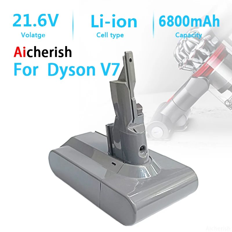 

Aicherish For Dyson V7 Battery 21.6V 6800mAh Lithium Plush V7 Animal V7 Pro Handheld Vacuum Cleaner Rechargeable Battery