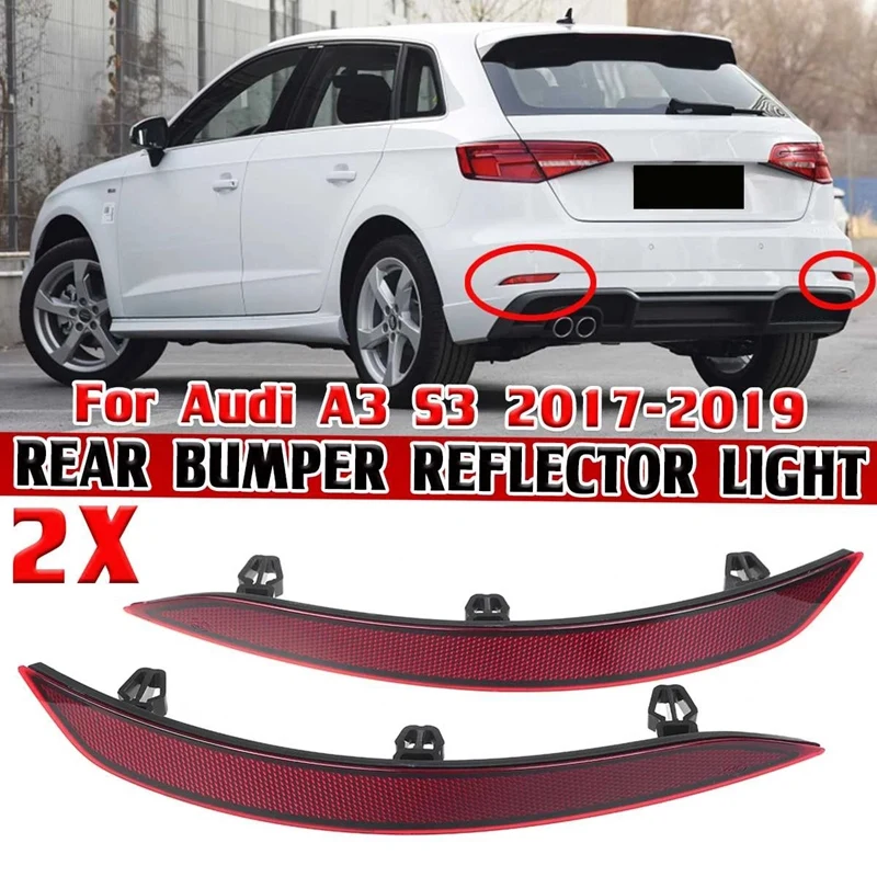 NEW-1 Pair Car Rear Bumper Reflector Light Fog Lamp Rear Bumper Fog Light for- A3 S3 2017-2019 8V5945106D 8V5945105D