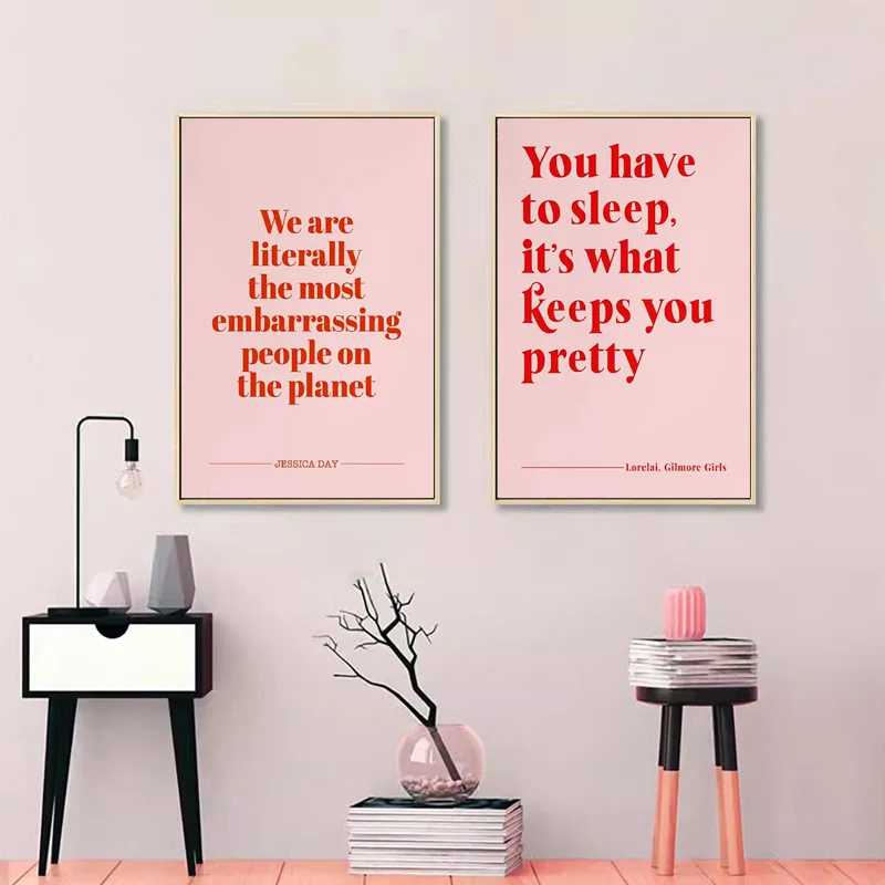 Modern Legally Blonde New Girl Text Quote Posters You Have To Sleep Canvas Painting Wall Pictures Pink Girls Bedroom Home Decor