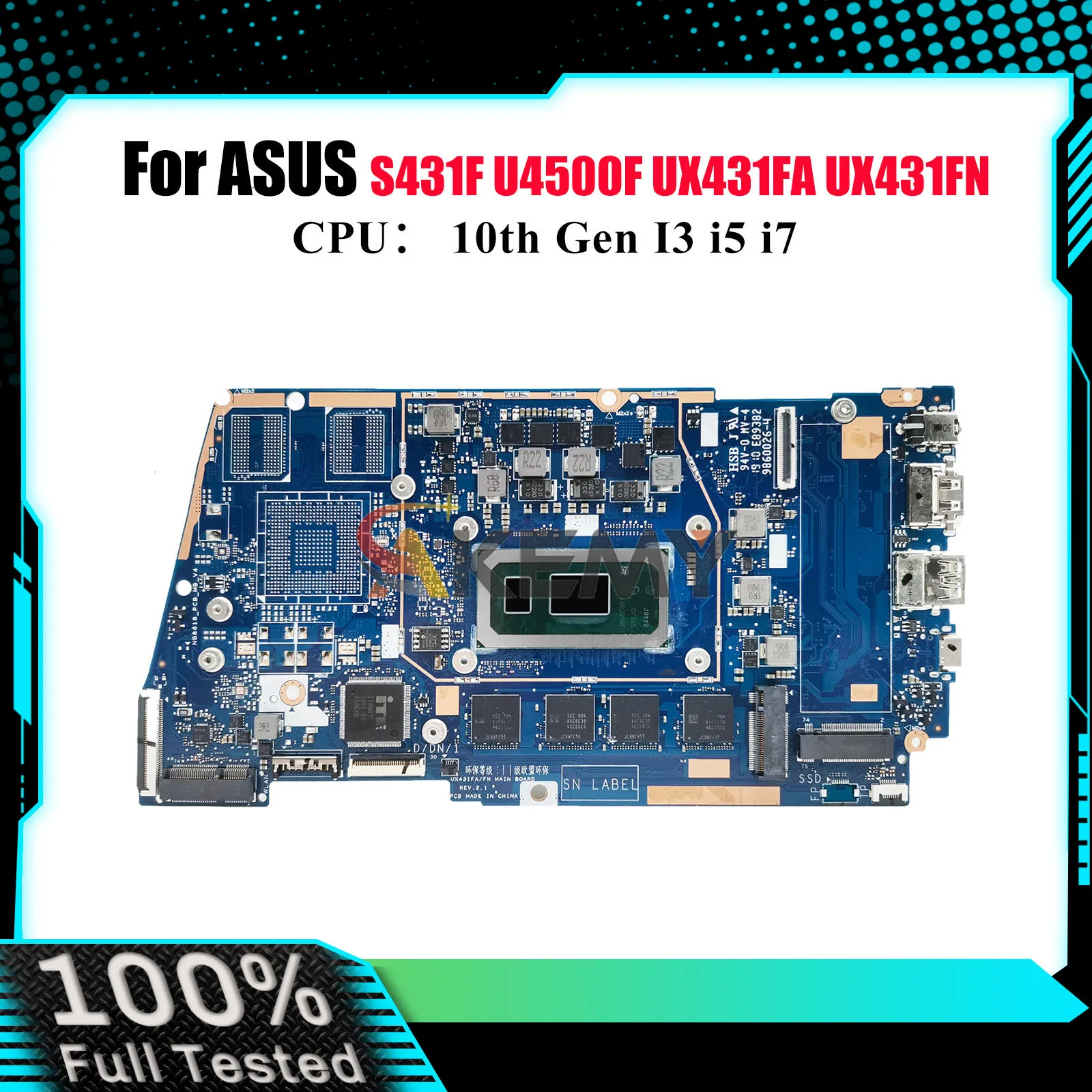 

UX431FA Laptop Motherboard For ASUS ZenBook UX431FA UX431F S431F S4500F X431F U4500F UX431FN Mainboard With 10th Gen I3 i5 i7