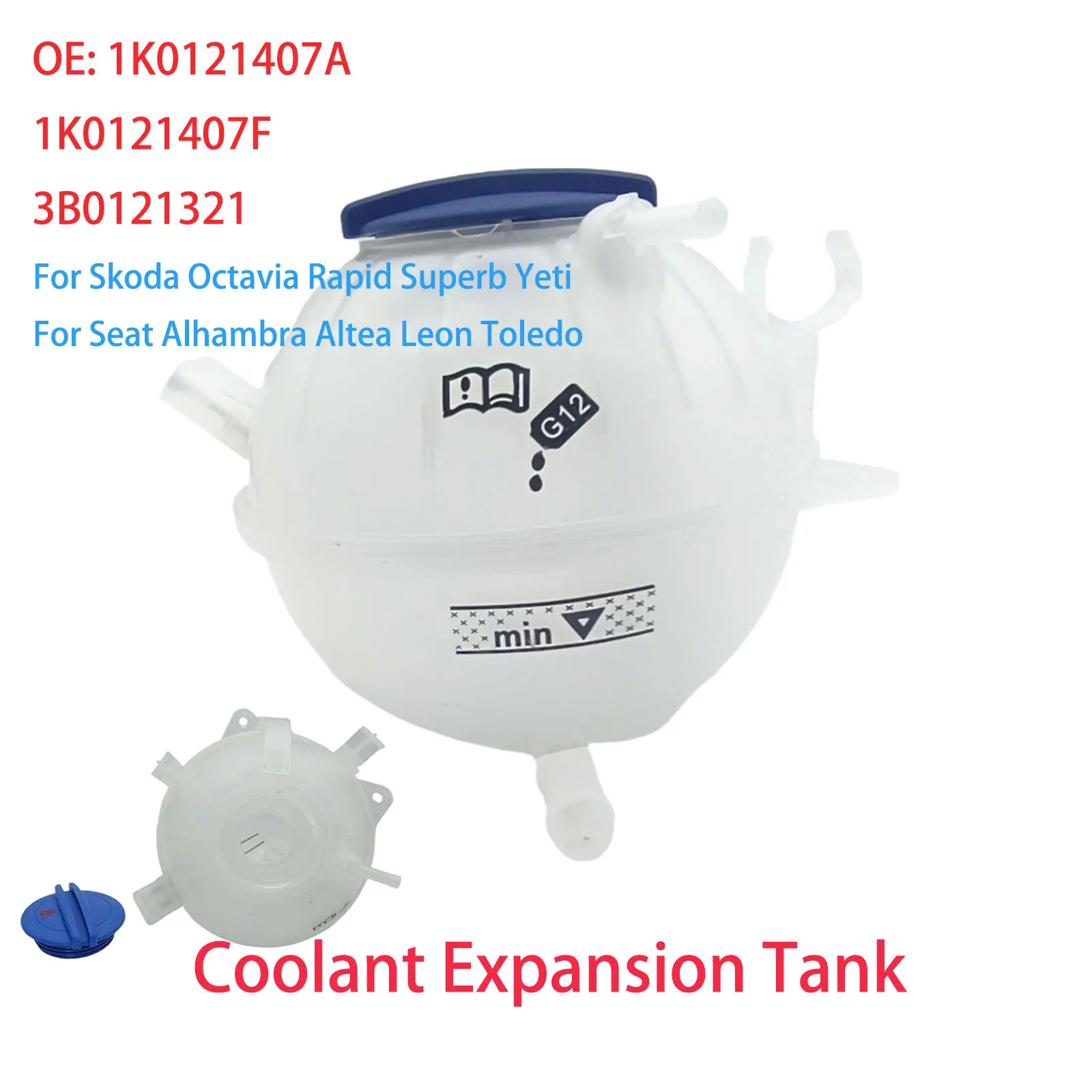 

Coolant Expansion Tank 1K0121407A 1K0121407F 3B0121321 For Skoda Octavia Rapid Superb Yeti For Seat Alhambra Altea Leon Toledo