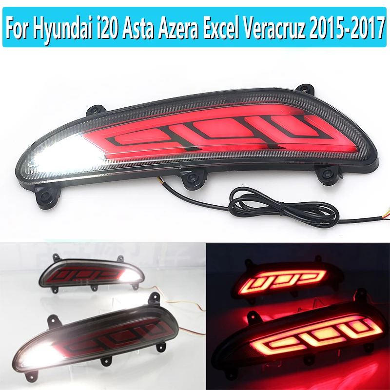 1Pair For Hyundai I20 Asta Azera Excel Veracruz 2015 2016 2017 LED Rear Bumper Reflector Light Driving Brake Tail Lights