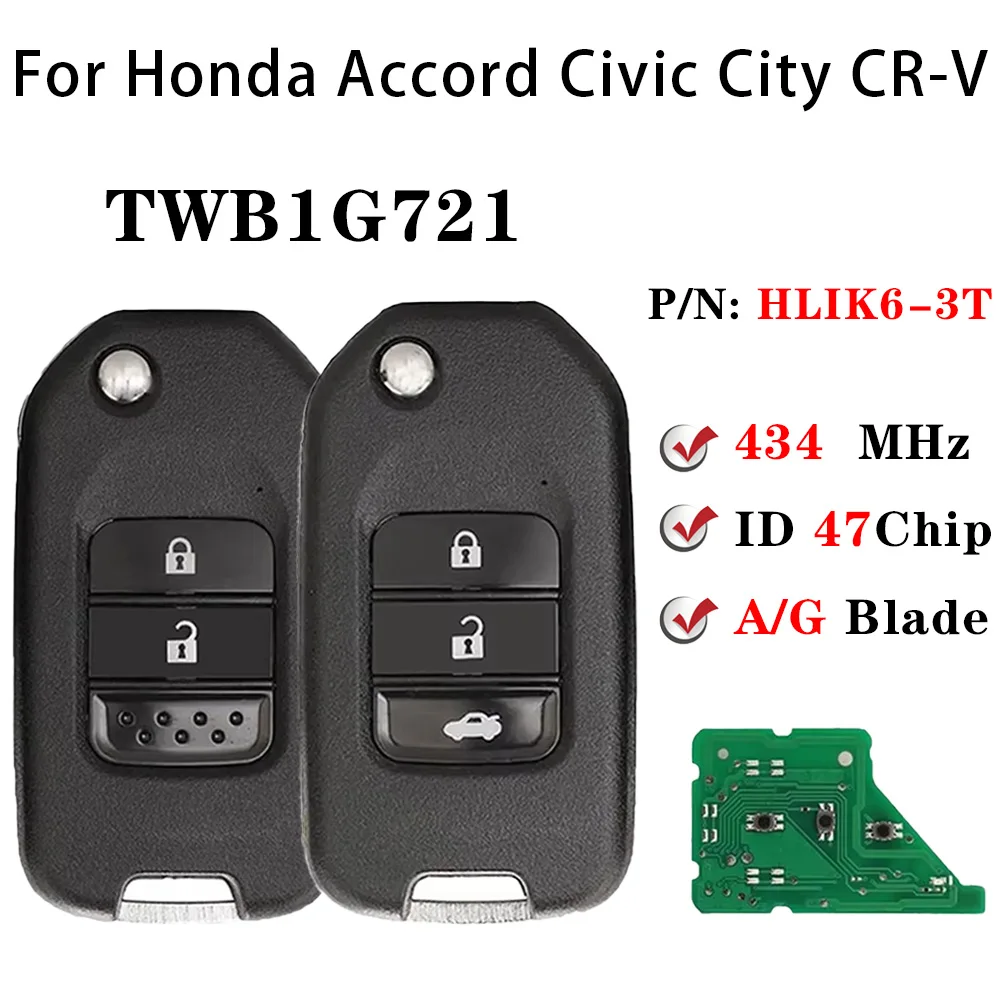 For Honda Accord Civic City CRV Jazz XR-V Vezel HR-V FRV A/G Blade HLIK6-3T TWB1G721 Flip Remote Key 433Mhz ID47 Chip