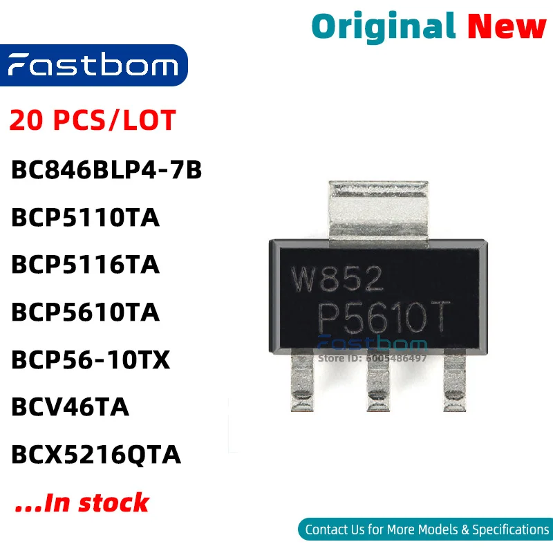BCP5110TA BCP5610TA BCP5116TA BC846BLP4-7B BCV46TA BCP56-10TX BCX5216QTA TO-261-4 NPN TRANSISTOR New Original