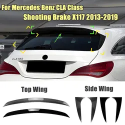 For Mercedes Benz CLA Class Shooting Brake X117 2013-2019 Car Rear Top Wing & Side Wing Spoiler Splitter Body Guard Cover Trim