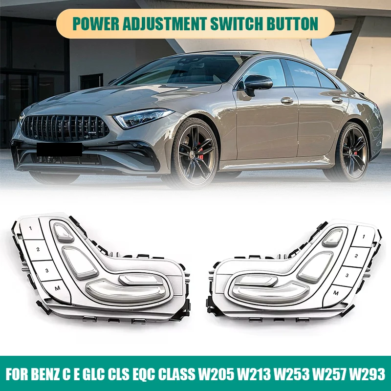 

Car Electronic Front Seat Adjustment Switch Button Assembly For Benz C E GLC CLS EQC Class W205 W213 W253 W257 W293 2059056651