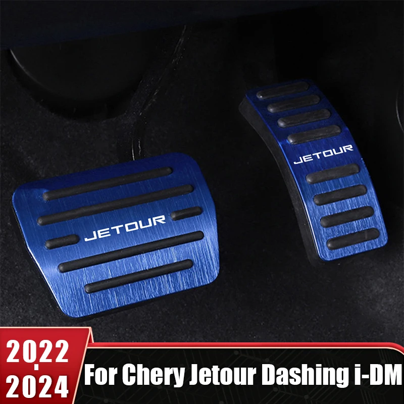 AT MT Car Pedal For Chery Jetour Dashing i-DM 2022 2023 2024 Aluminum Alloy Foot Pedals Brake Gas Accelerator Clucth Non-Slip