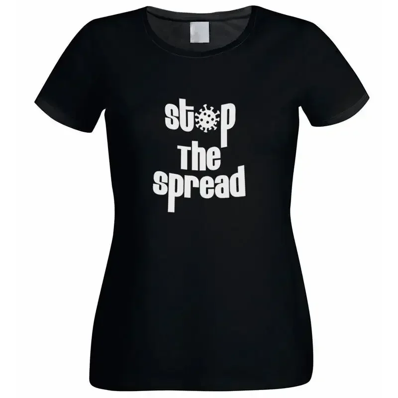 Stop The Spread Design Ladies Black T Shirt Xtsn164