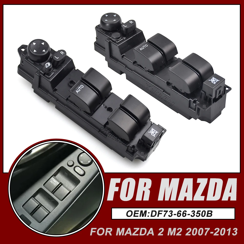 New Left Hand Drive Power Window Switch For Mazda 2 M2 2007 2008 2009 2010 2011 2012 2013 DF73-66-350B DF74-66-350B