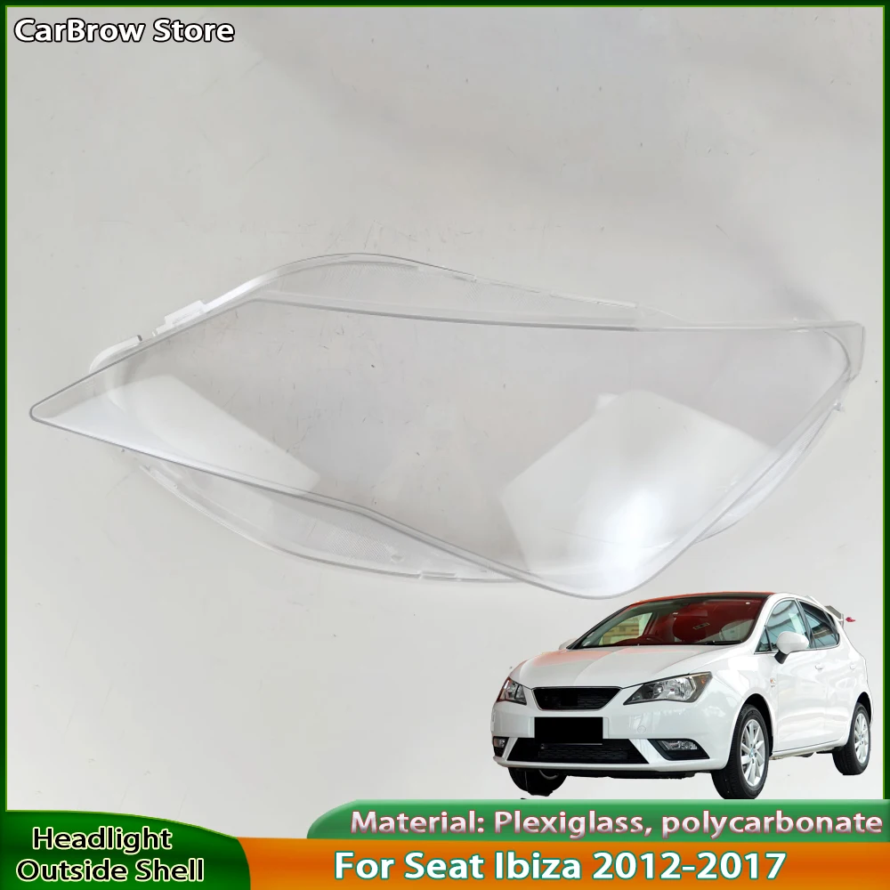 Headlight Shade Lens Plexiglass For Seat Ibiza 2012-2017 Front Headlamp Transparent Cover Lampshade Lamp Shell Masks