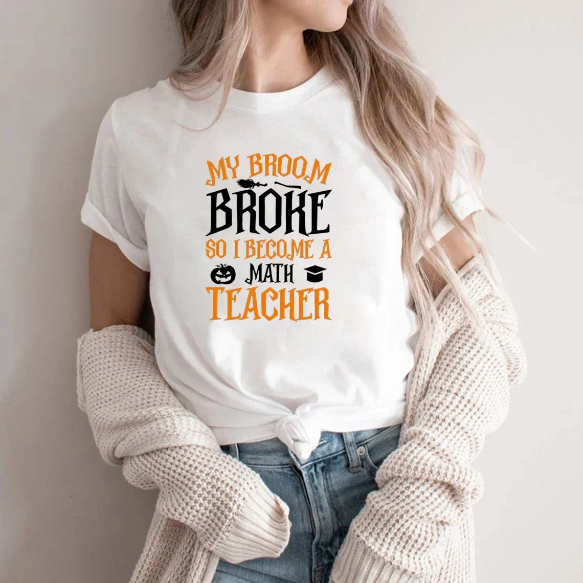 My Broom Broke So I become a Math Teacher Halloween Shirt Gift for Teacher Halloween Party Shirt Funny Teacher Shirt