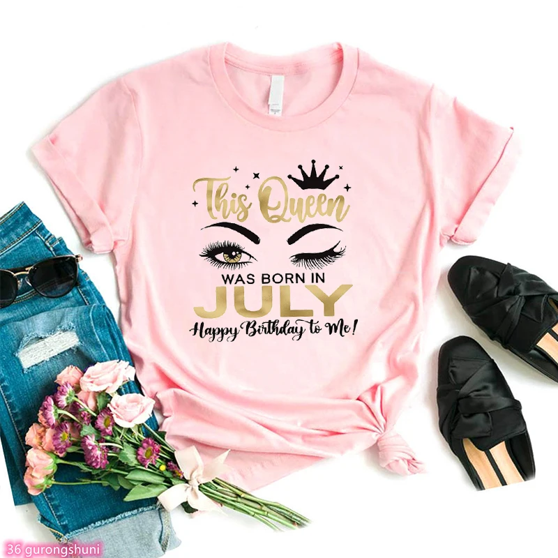 Birthday Gift This Queen Was Born In January To December Costume Tshirt For Friends Tshirt Mother'S Day Tshirt Women Tshirt Tops