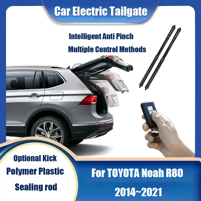 Автомобильный электрический подъемник багажника, электрический люк, стойка задней двери, автоматический привод задней двери для TOYOTA Noah R80 2014 ~ 2021 г.