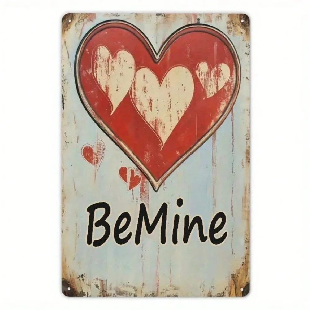 CIFBUY 1PC 8x12in Red Heart Metal Sign Be Mine Valentine's Day Iron Wall Decor Romantic Holiday Gift Home Vintage Farmhouse