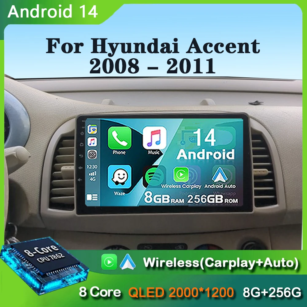 

Android 14 Carplay Car Radio For Hyundai Accent 2008 2009 2010 2011 Navigation GPS Multimedia Player Stereo WiFi+4G Auto BT DSP