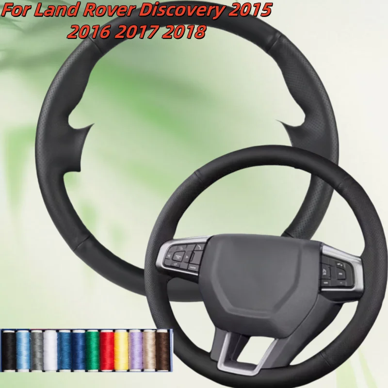 

Car Steering Wheel Cover Hand-Sewn Microfiber Leather For Land Rover Discovery 2015 2016 2017 2018 Car Interior Accessories