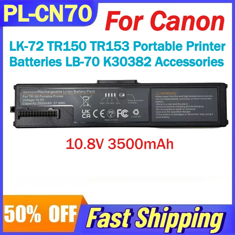 

10.8V 3500mAh PL-CN70 Li-Ion Battery for Canon LK-72 TR150 TR153 Portable Printer Batteries LB-70 K30382 Accessories