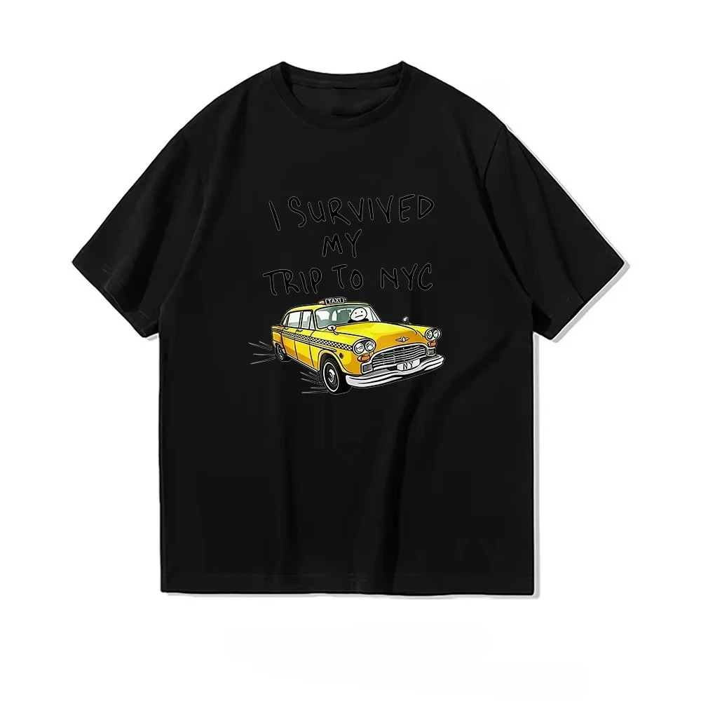 I Survived My Trip To NYC T Shirt New York City Yellow Taxi Shirt Woman Man Summer Cotton Graphic T Shirts Adult O-neck Tops
