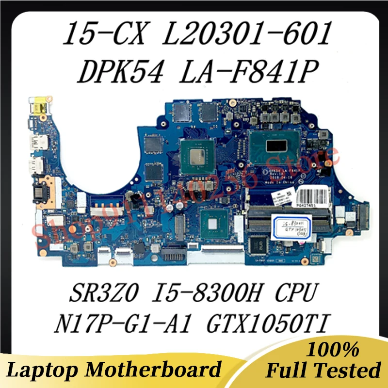 

L20301-001 L20301-501 L20301-601 For HP 15-CX Laptop Motherboard LA-F841P W/SR3Z0 I5-8300H CPU N17P-G1-A1 GTX1050TI 100% Tested