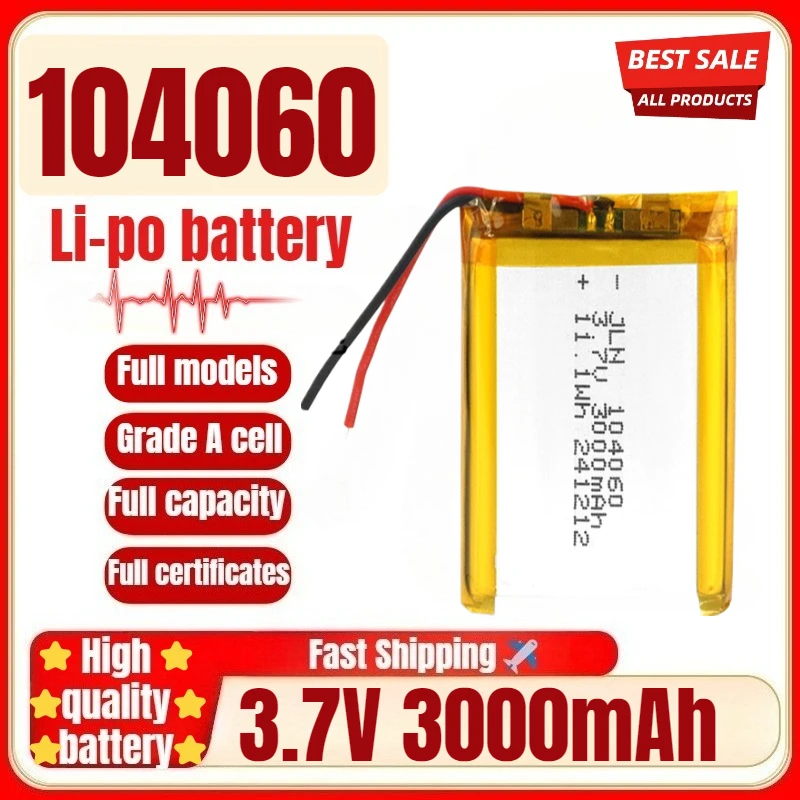 

104060 3.7V 3000mAh Polymer Lithium Rechargeable Battery for DIY Power Bank Bluetooth Speaker Solar Light LED Lamp Toys Game