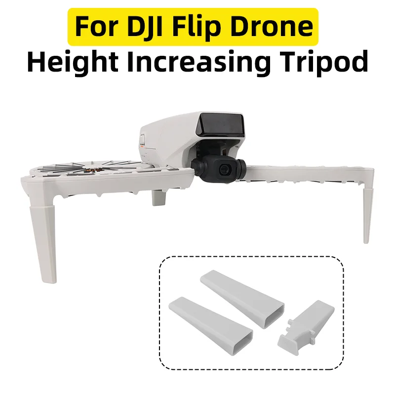 For DJI Flip Drone Increased Heighten Landing Gear Anti-wear Protective Foot Cover Body Support Leg Guard Bracket Accessories 
