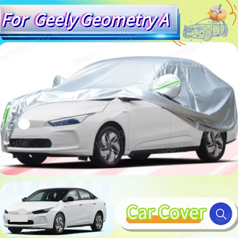 2019-2026 For Geely Geometry A Sunproof Rainproof Full Car Cover Dustproof Heat Insulation Scratch Resistant Cover