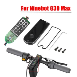 Dashboard Panel Display Screen Kit For Ninebot MAX G30 G30D/E/L Electric Scooter Bluetooth Circuit Board Replacement Panel Parts