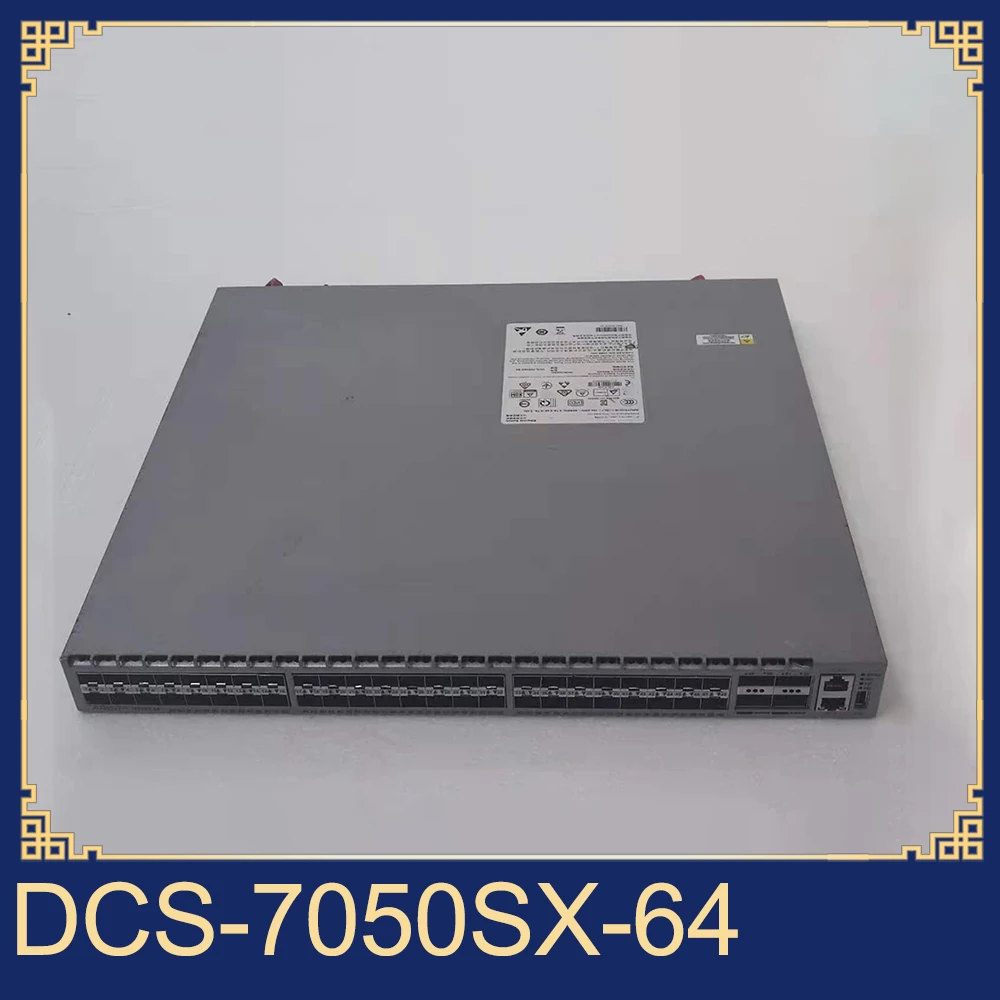 For ARISTA DCS-7050SX-64 48-port SFP+ 4-port QSFP+ 10 Gigabit Enterprise Core IDC Switch